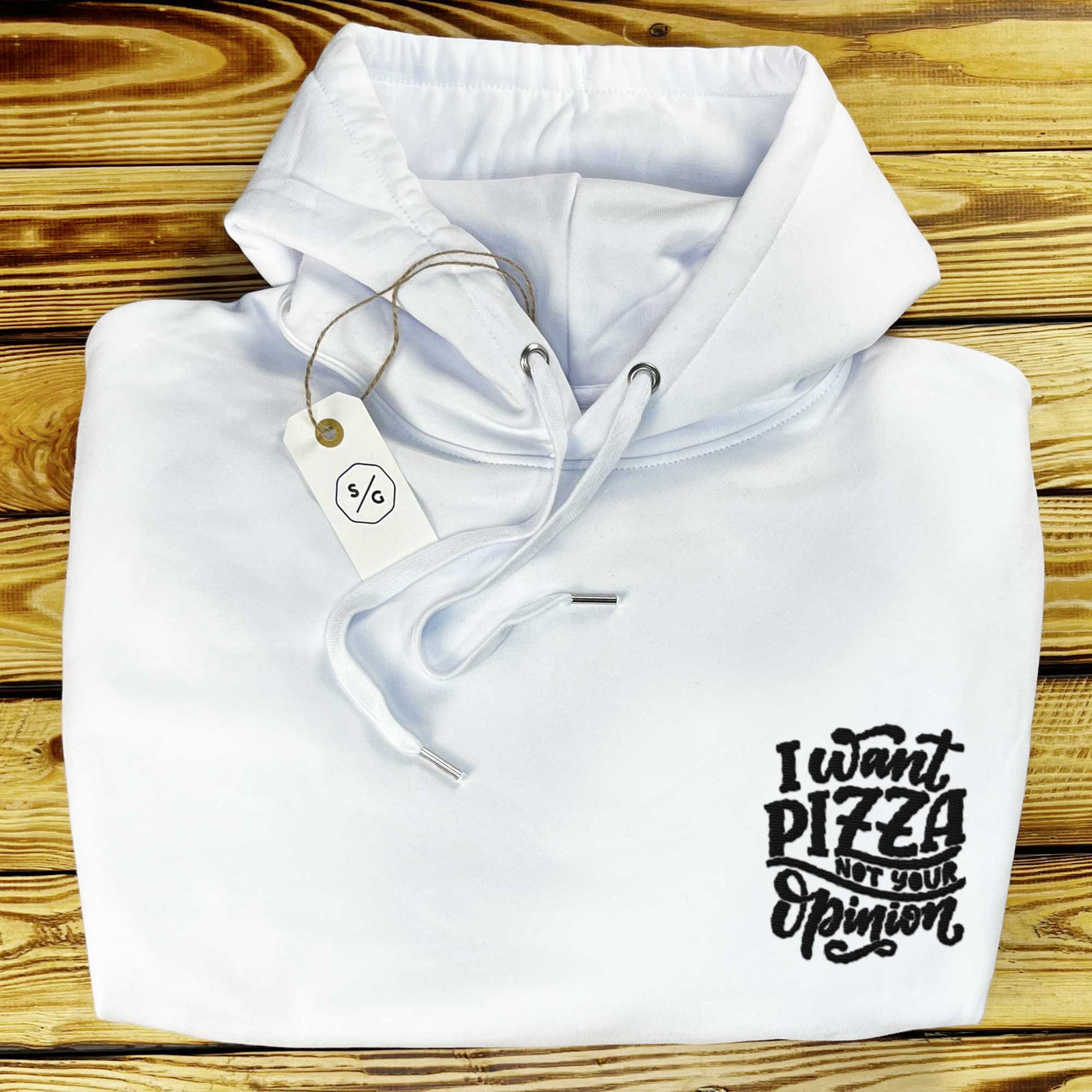 BESTICKTER HOODIE • I WANT PIZZA NOT YOUR OPINION