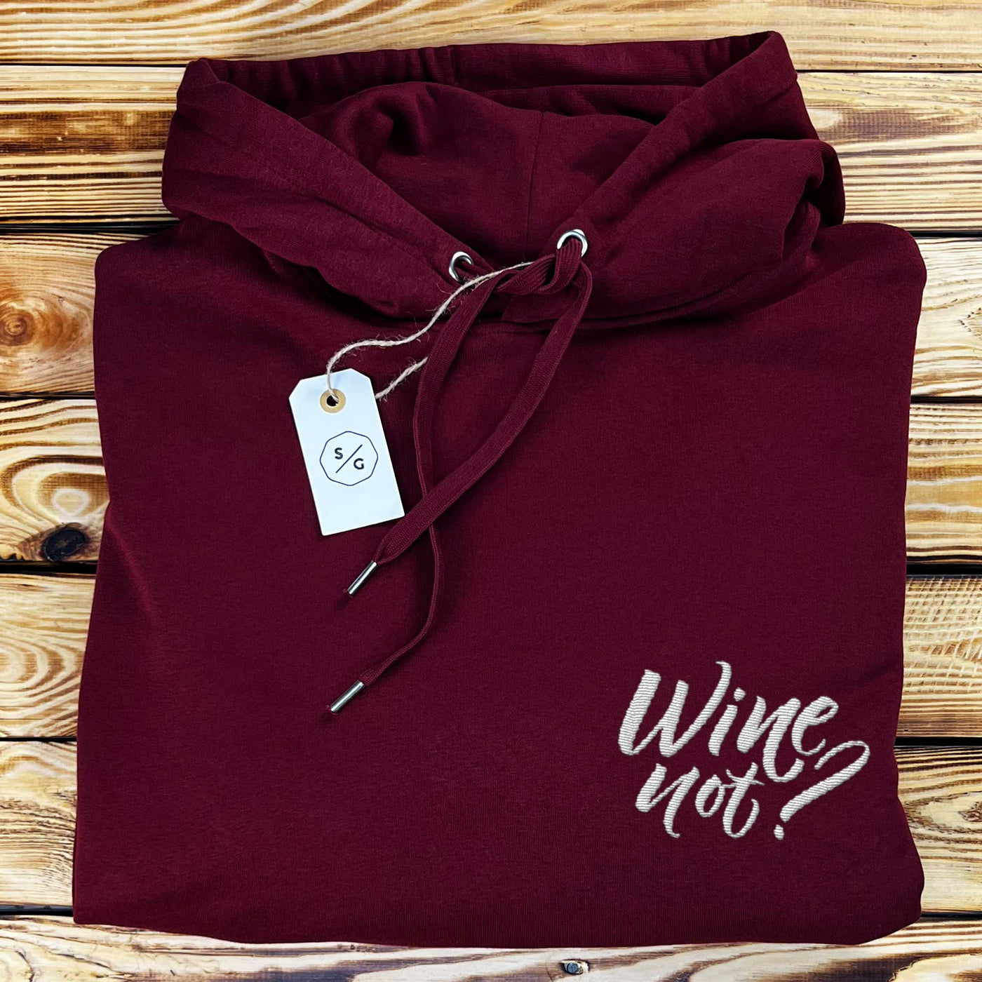 BESTICKTER HOODIE • WINE NOT?