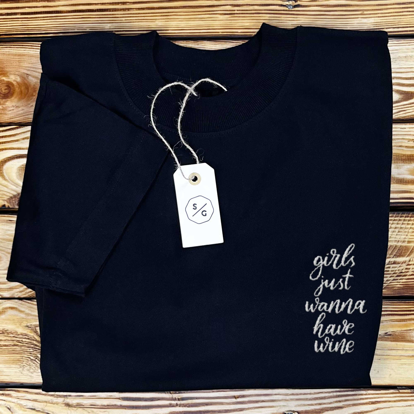 BESTICKTES SHIRT OVERSIZED • GIRLS JUST WANNA HAVE WINE