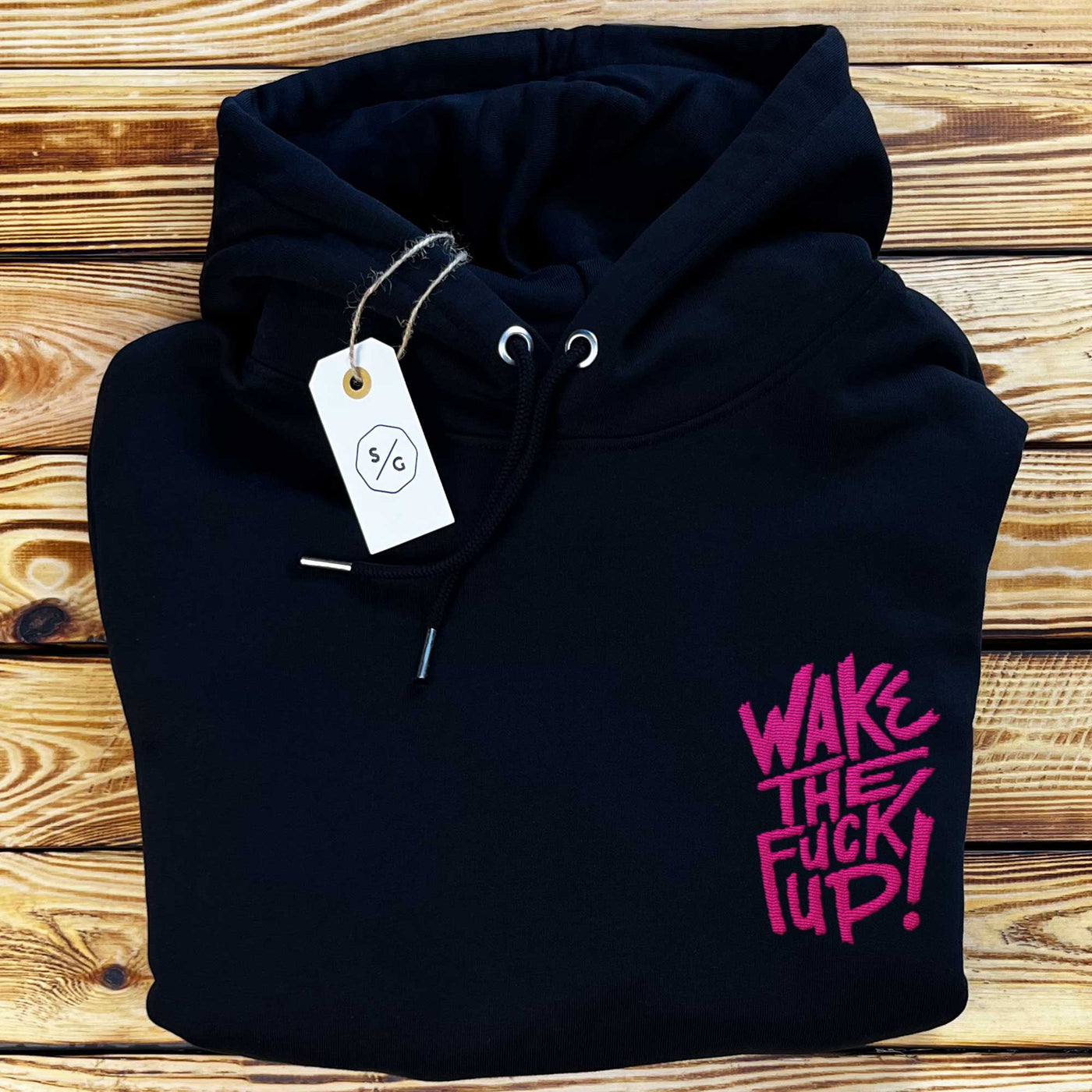 BESTICKTER HOODIE OVERSIZED • WAKE THE FUCK UP!