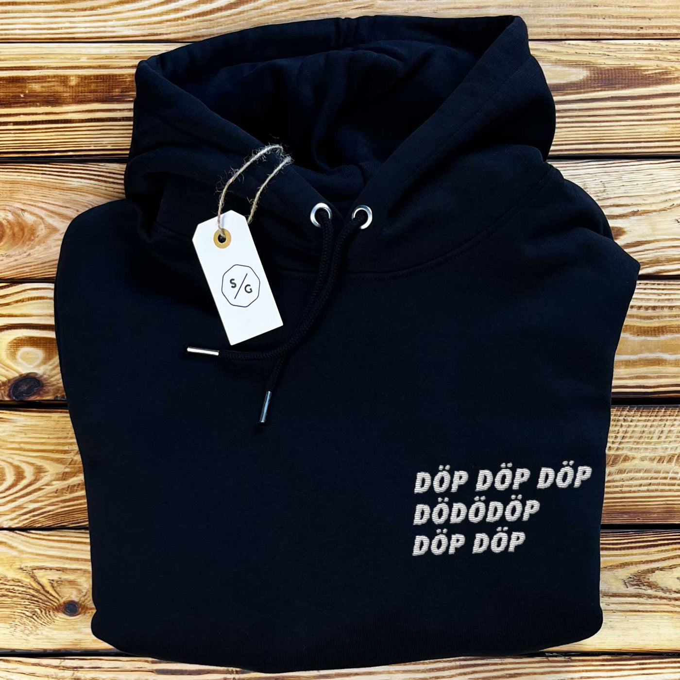 BESTICKTER HOODIE • DÖP DÖP DÖP DÖDÖDÖP DÖP DÖP