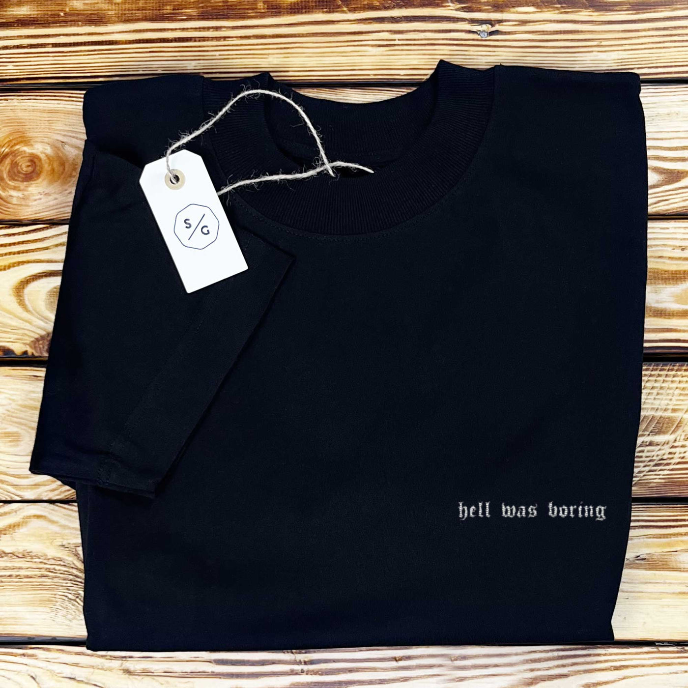 BESTICKTES SHIRT OVERSIZED • HELL WAS BORING