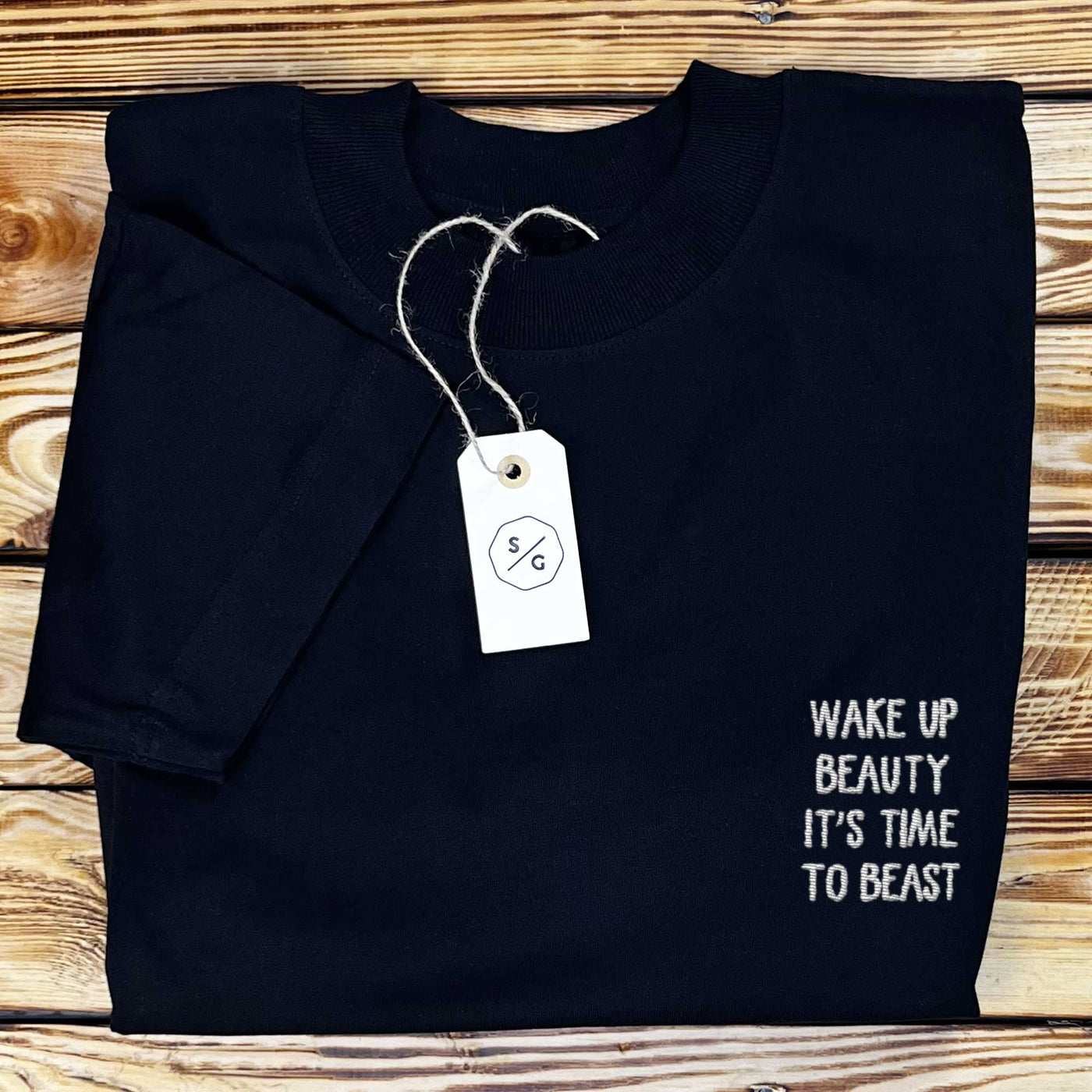 BESTICKTES SHIRT OVERSIZED • WAKE UP BEAUTY IT'S TIME TO BEAST