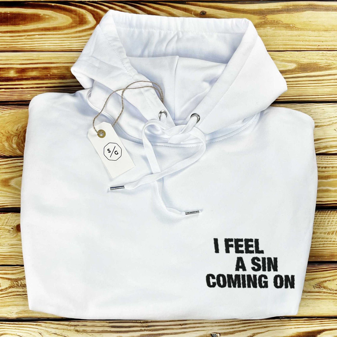 HOODIE OVERSIZED • I FEEL A SIN COMING ON