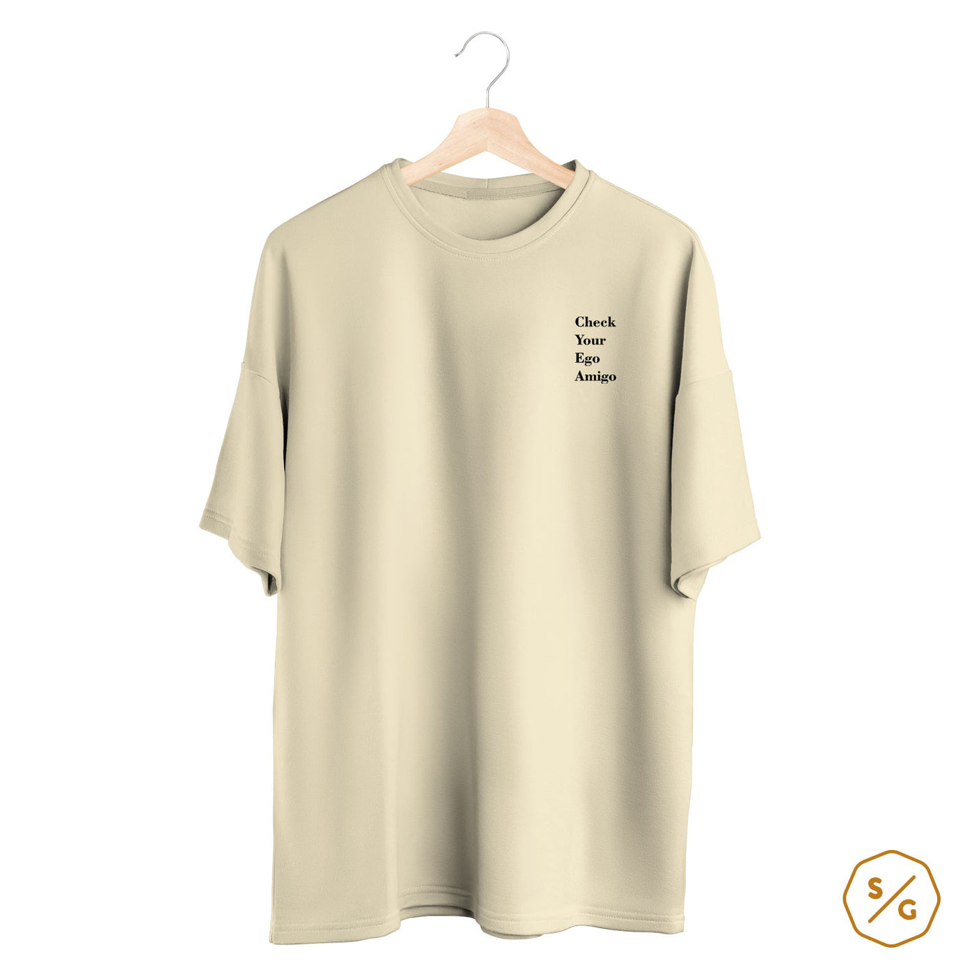 BESTICKTES SHIRT OVERSIZED • CHECK YOUR EGO AMIGO