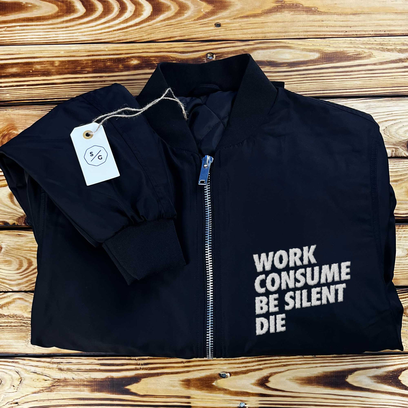 BESTICKTE BOMBERJACKE • WORK CONSUME BE SILENT DIE