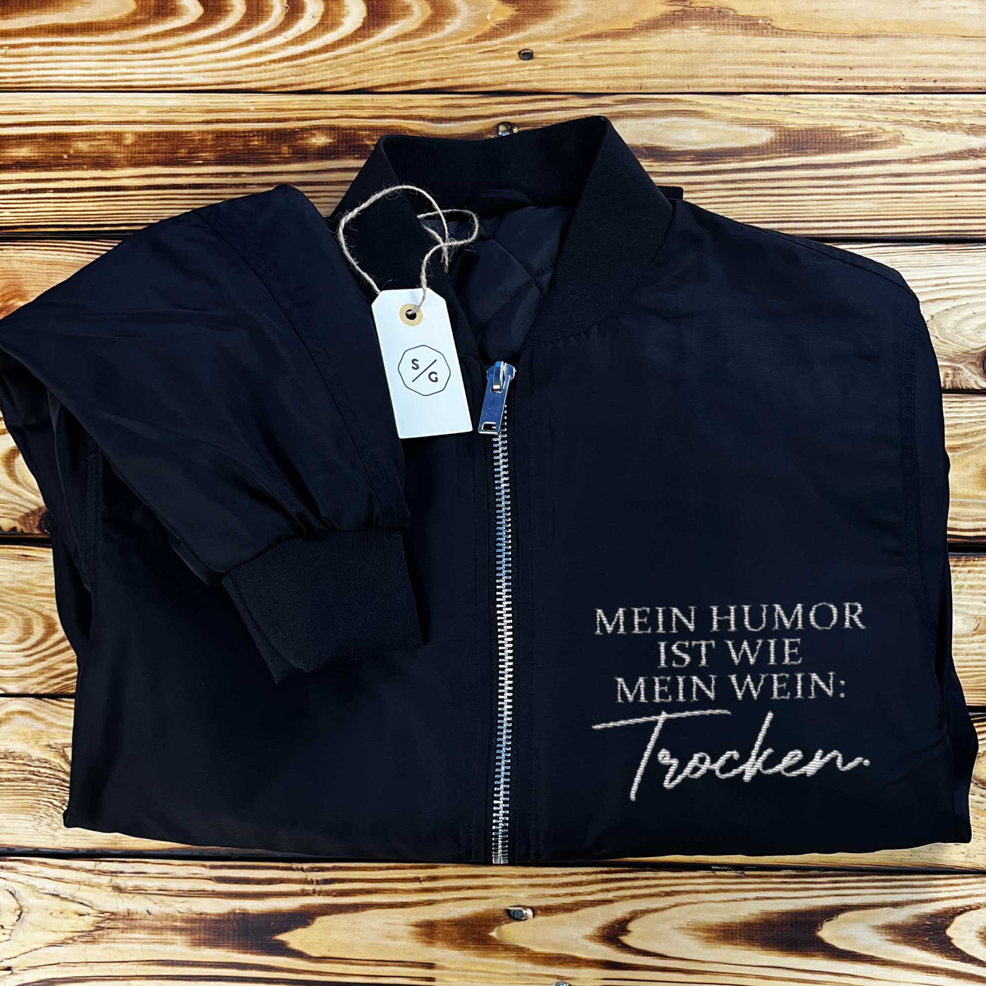 EMBROIDERED BOMBER JACKET • MY HUMOR IS LIKE MY WINE: DRY.