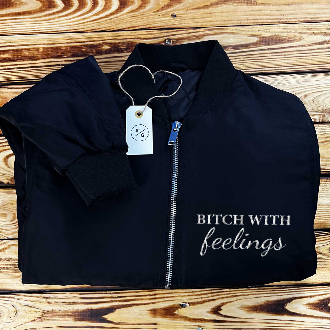 EMBROIDERED BOMBER JACKET • BITCH WITH FEELINGS