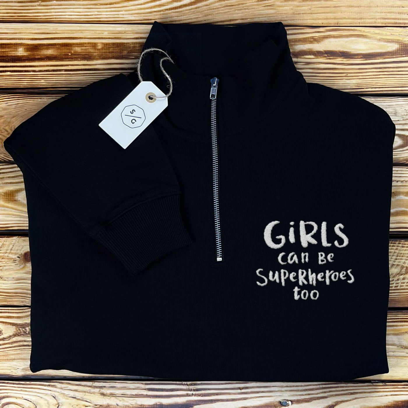 BESTICKTER HALF-ZIP SWEATER • GIRLS CAN BE SUPERHEROES TOO