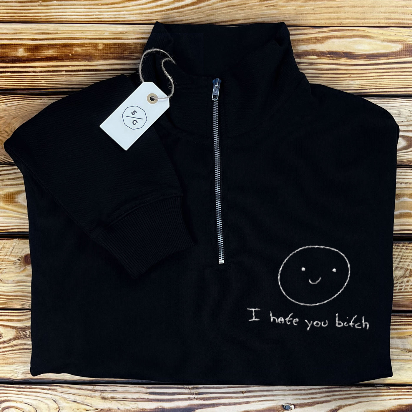 BESTICKTER HALF-ZIP SWEATER • I HATE YOU BITCH