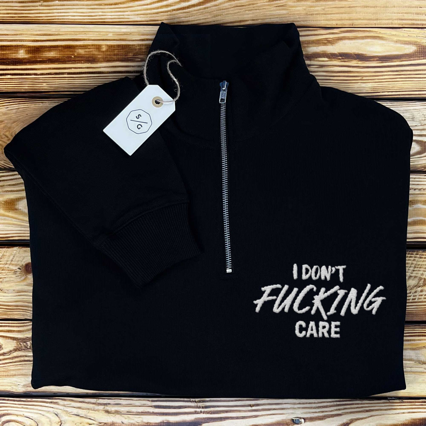 BESTICKTER HALF-ZIP SWEATER • I DON'T FUCKING CARE