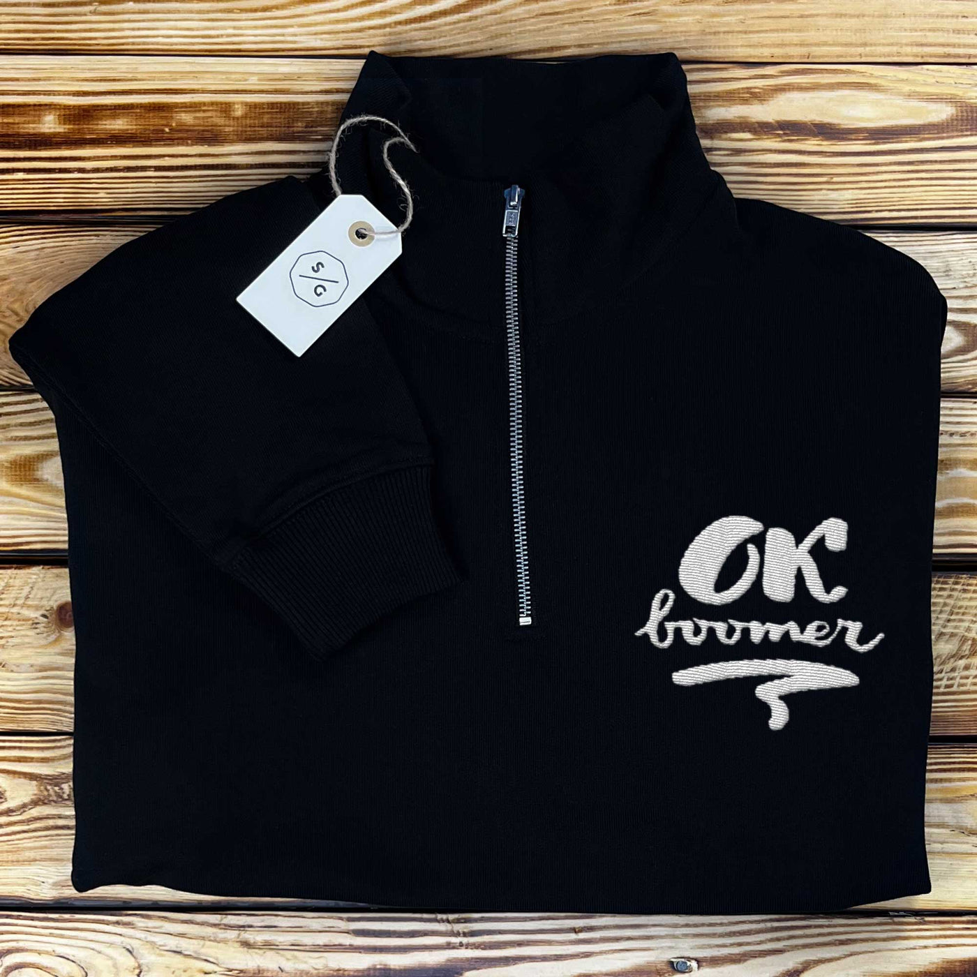 HALF ZIP SWEATER • OK BOOMER