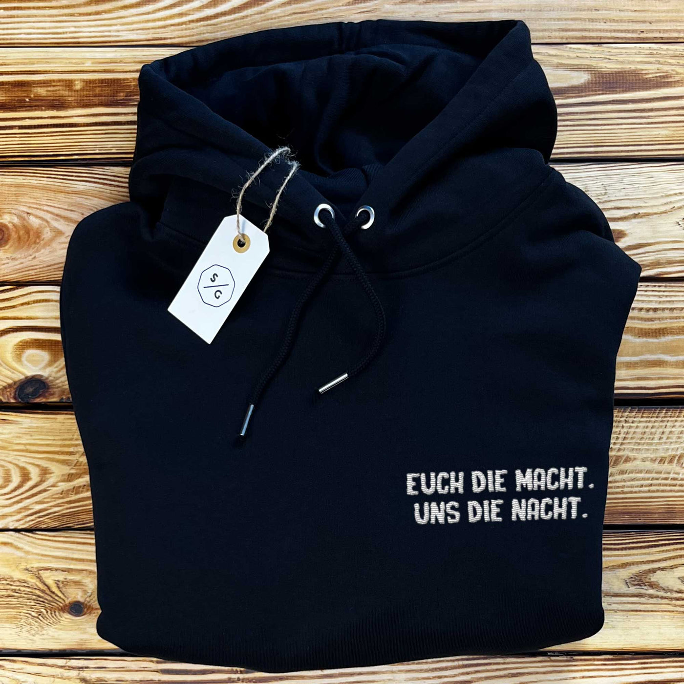 BESTICKTER HOODIE OVERSIZED • EUCH DIE MACHT. UNS DIE NACHT.