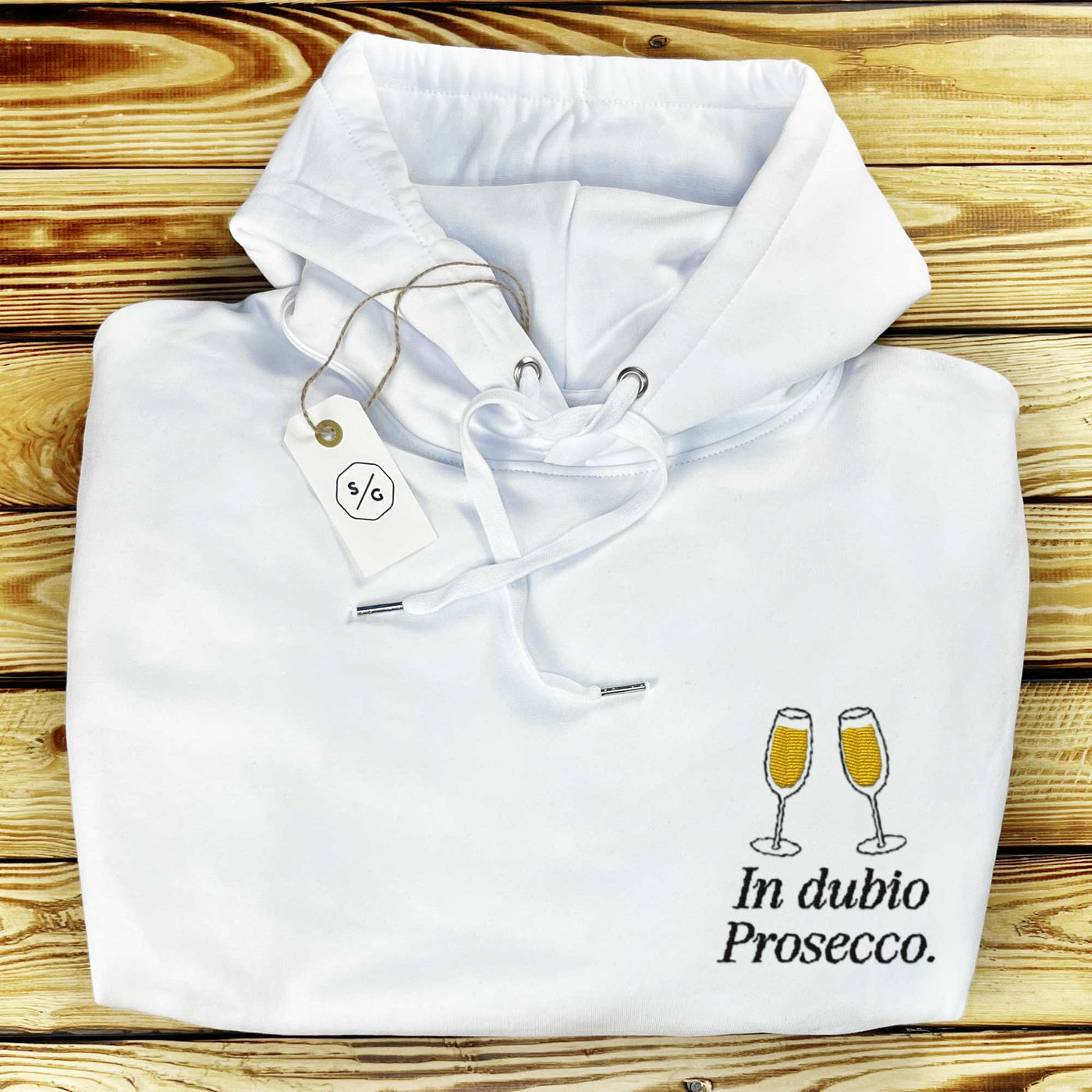 BESTICKTER HOODIE • IN DUBIO PROSECCO.