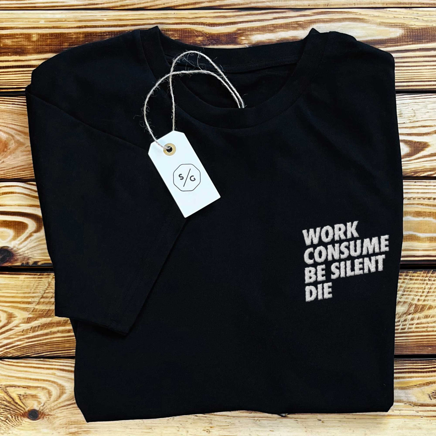 BESTICKTES T-SHIRT KLEID • WORK CONSUME BE SILENT DIE