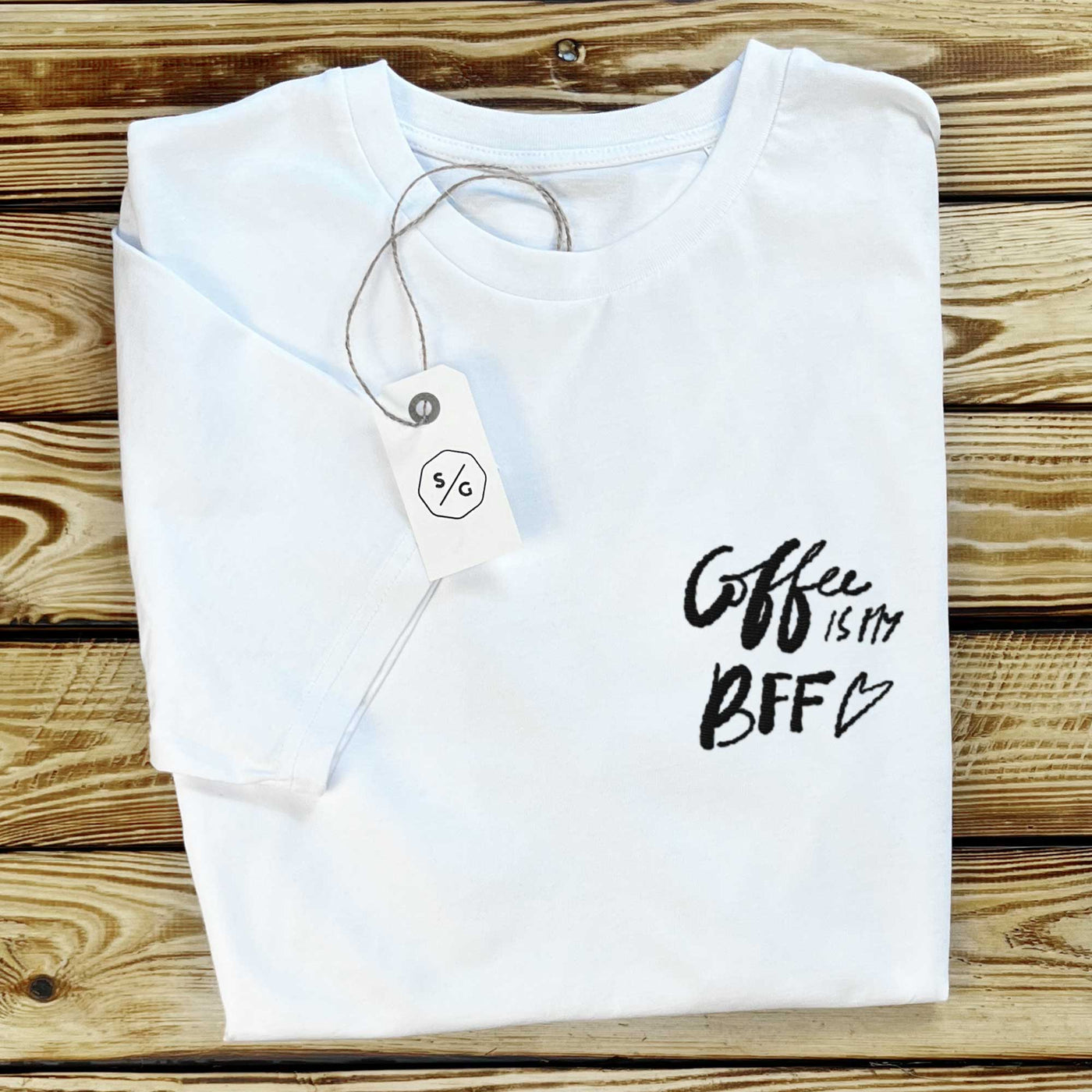 BESTICKTES SHIRT • COFFEE IS MY BFF