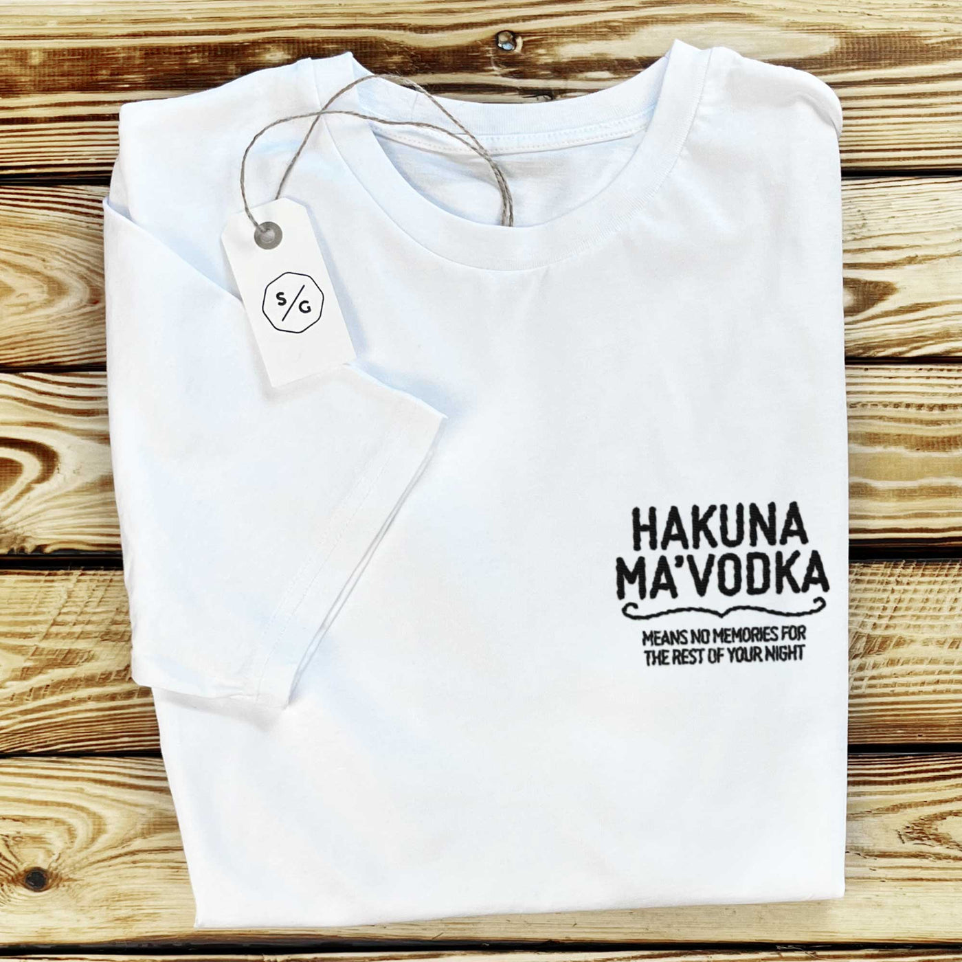 BESTICKTES SHIRT • HAKUNA MA'VODKA