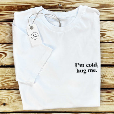 BESTICKTES T-SHIRT KLEID • I'M COLD, HUG ME