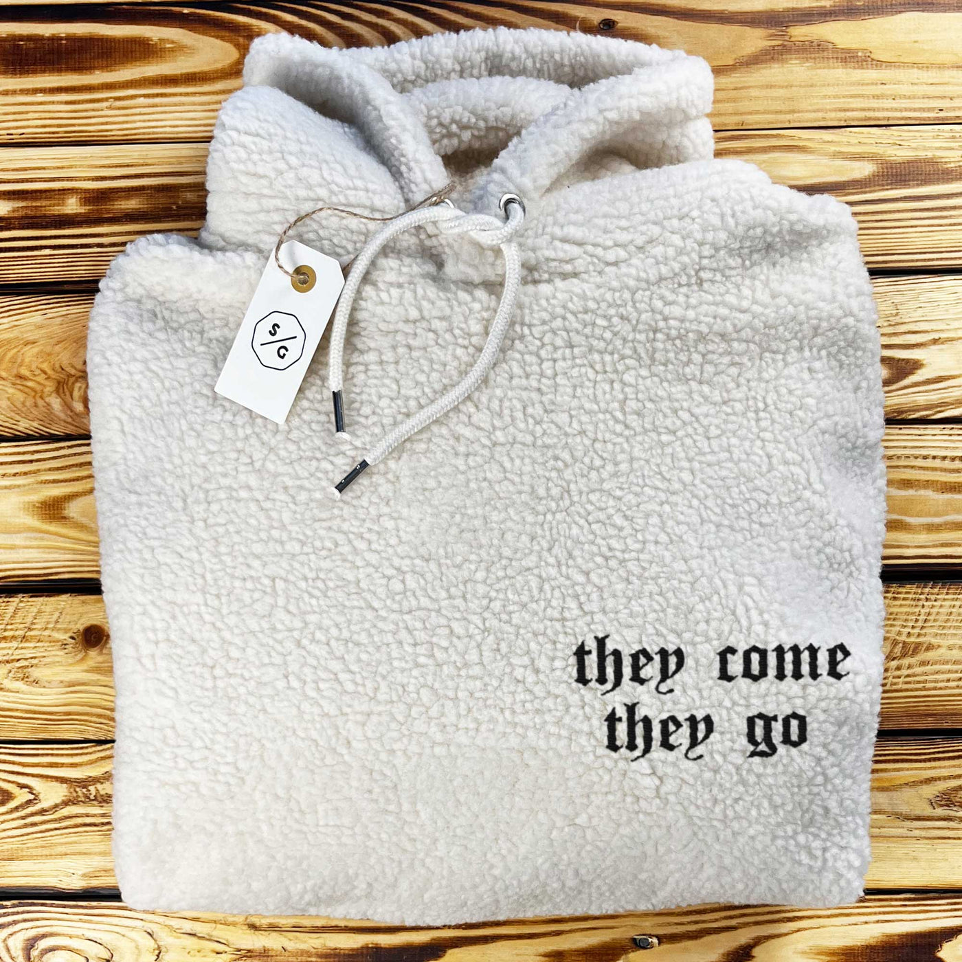 BESTICKTER SHERPA HOODIE • THEY COME THEY GO