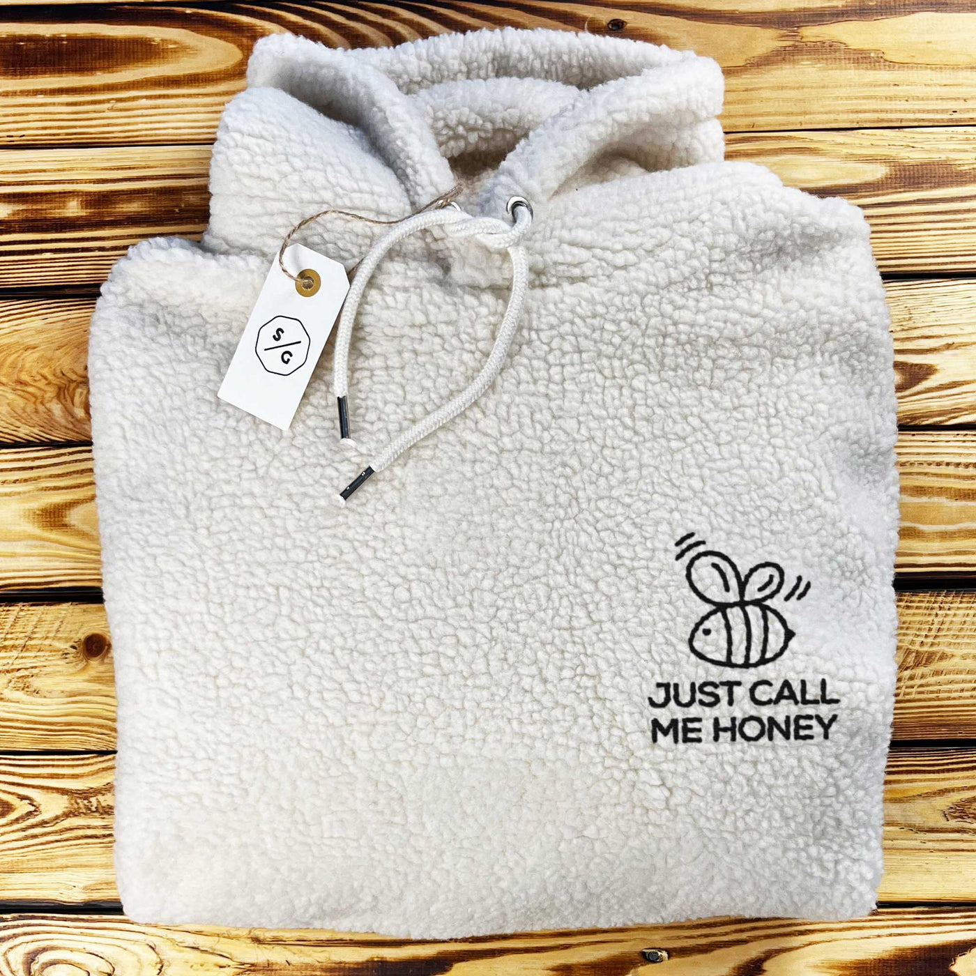 BESTICKTER SHERPA HOODIE • JUST CALL ME HONEY