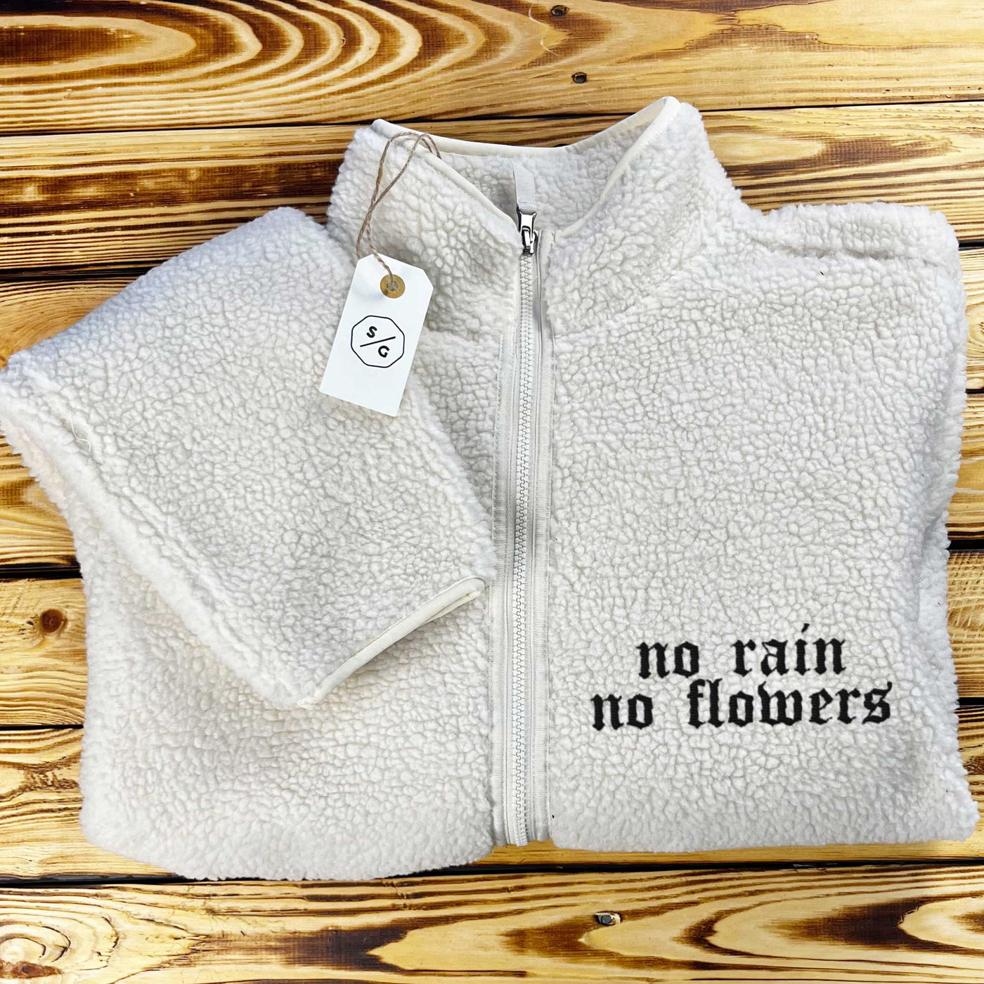 EMBROIDERED SHERPA JACKET • NO RAIN NO FLOWERS