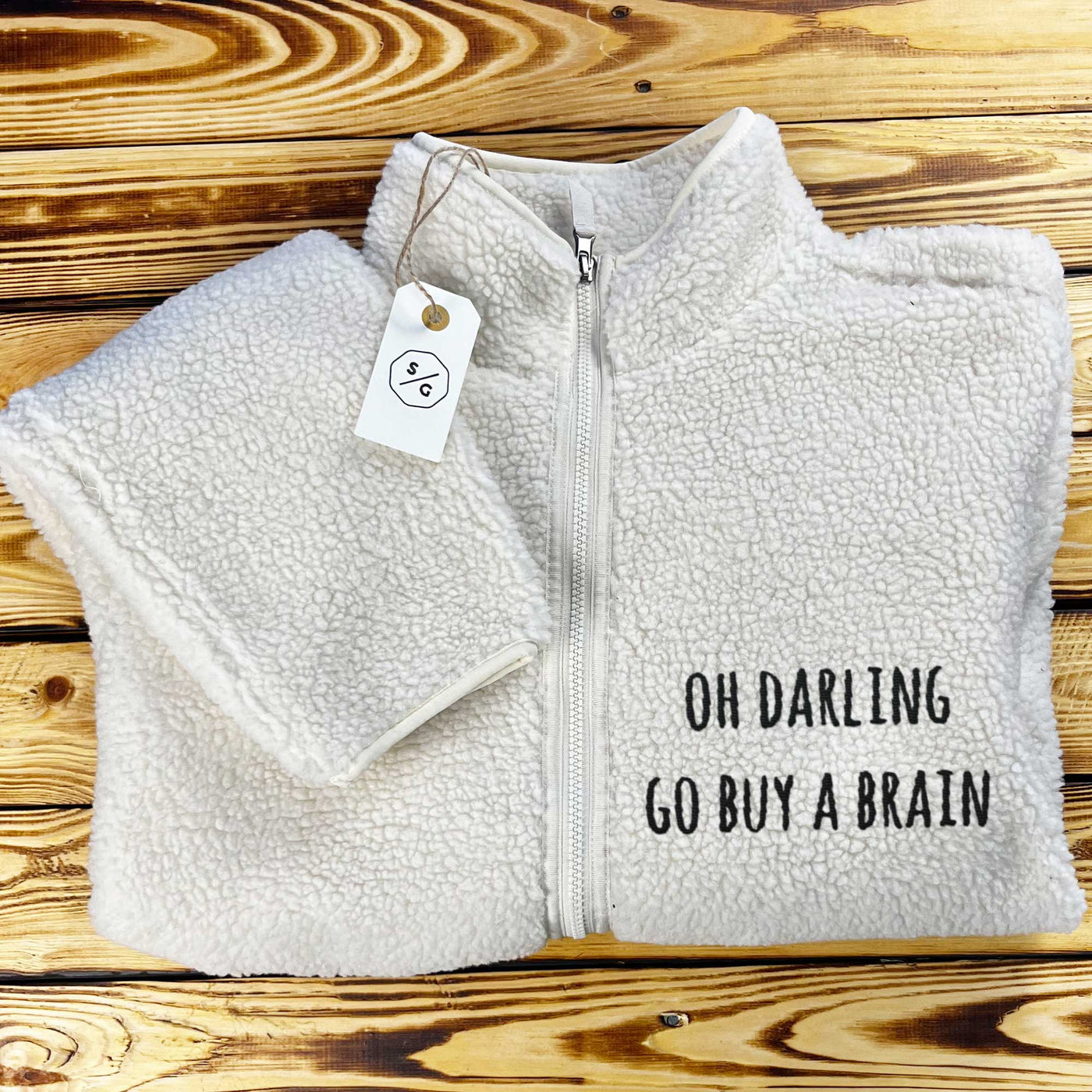 BESTICKTER SHERPA JACKE • OH DARLING GO BUY A BRAIN