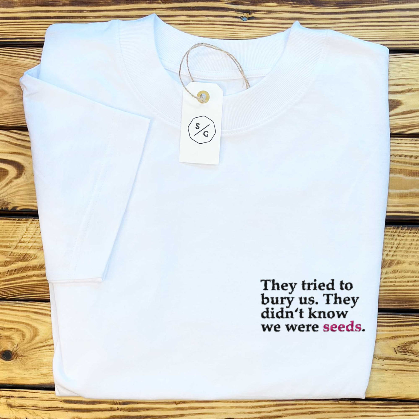 BESTICKTES SHIRT OVERSIZED • THEY TRIED TO BURY US