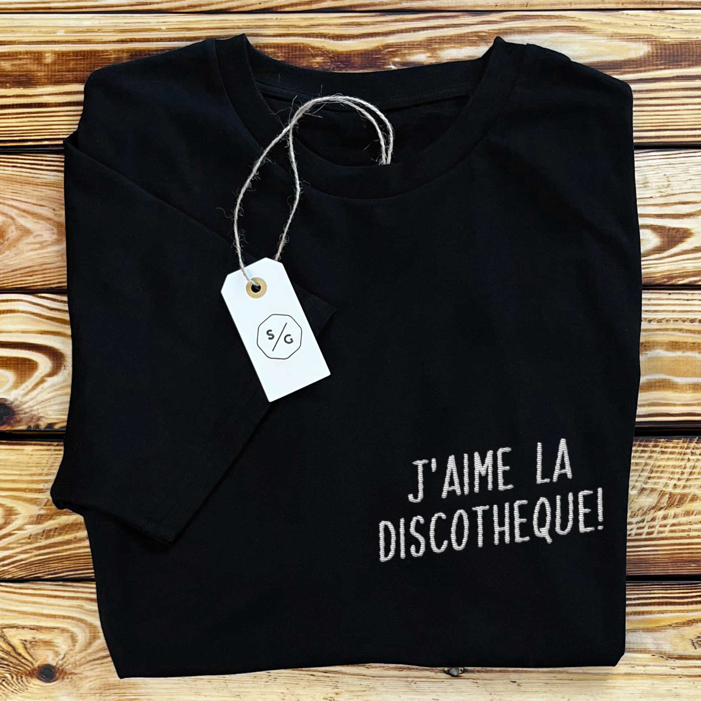 BESTICKTES SHIRT • J'AIME LA DISCOTHEQUE