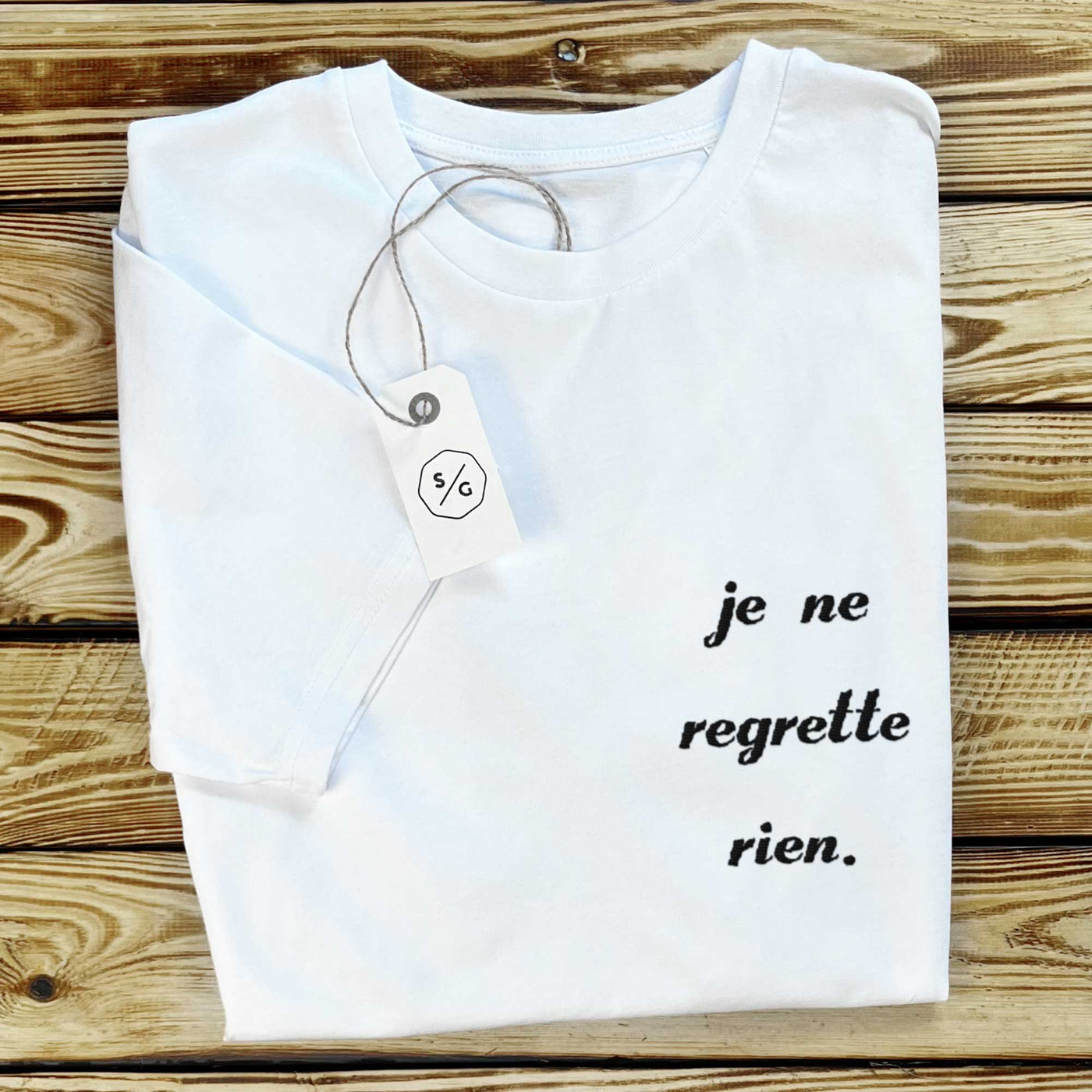 BESTICKTES SHIRT • JE NE REGRETTE RIEN