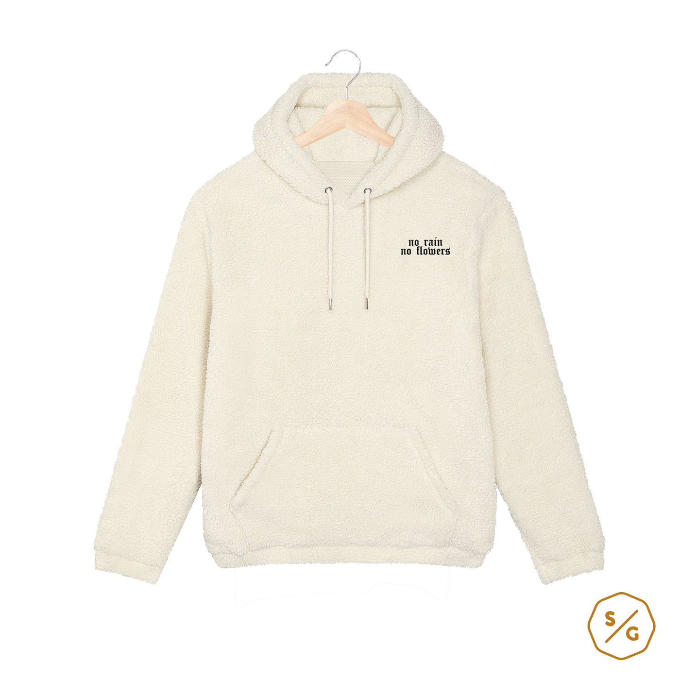 BESTICKTER SHERPA HOODIE • NO RAIN NO FLOWERS