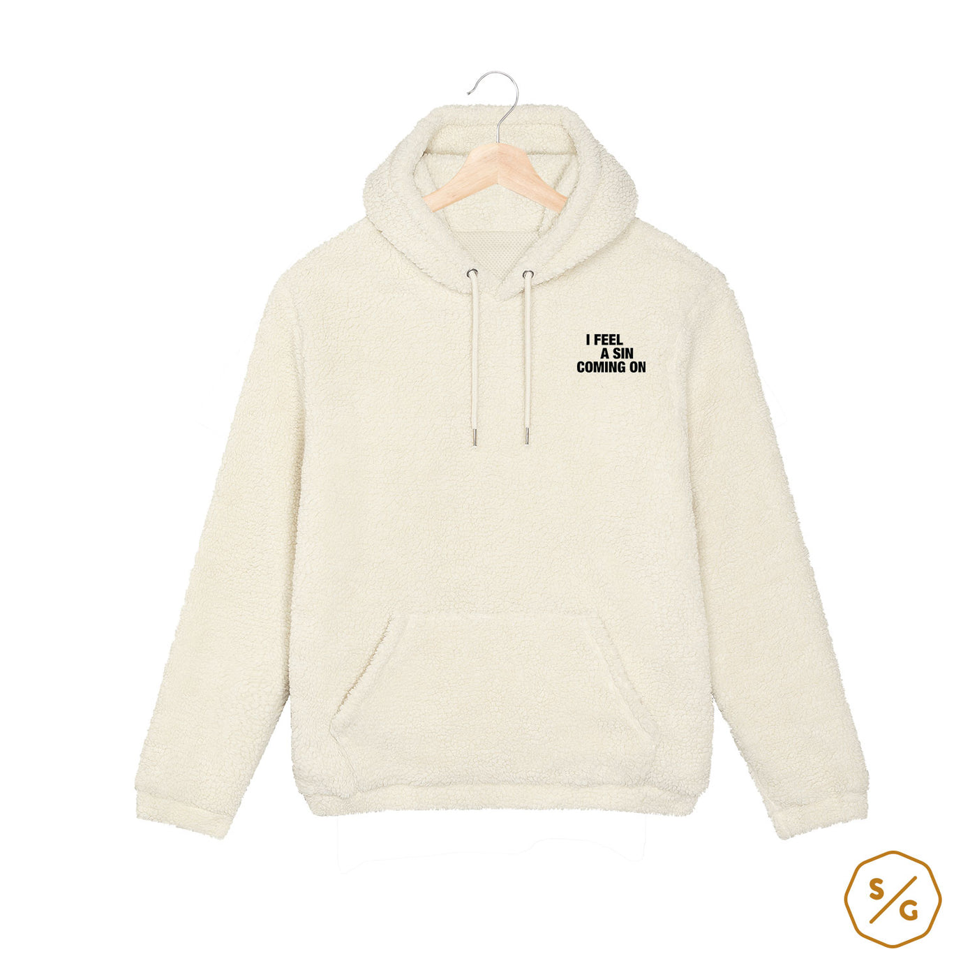 BESTICKTER SHERPA HOODIE • I FEEL A SIN COMING ON