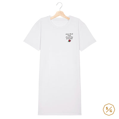 EMBROIDERED T-SHIRT DRESS • YOUR FIRST LOVE SHOULD BE YOURSELF