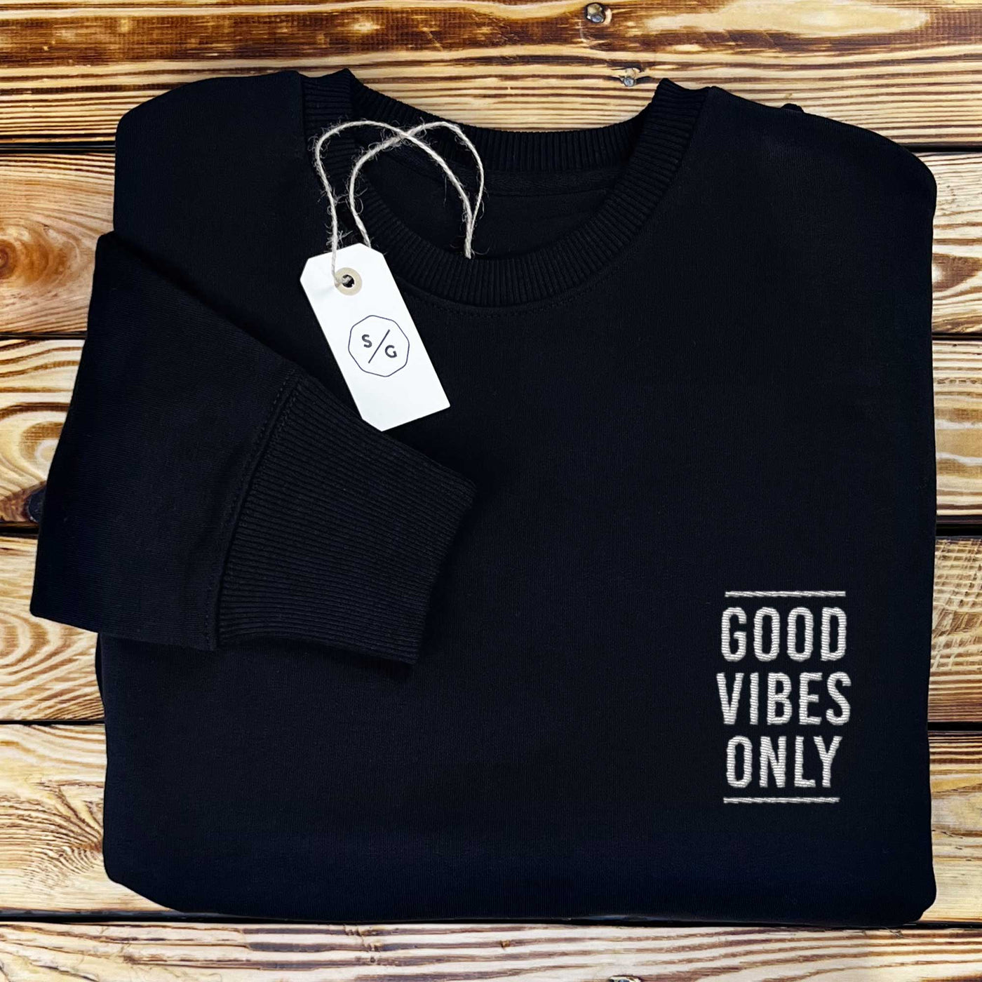 EMBROIDERED SWEATER • GOOD VIBES ONLY