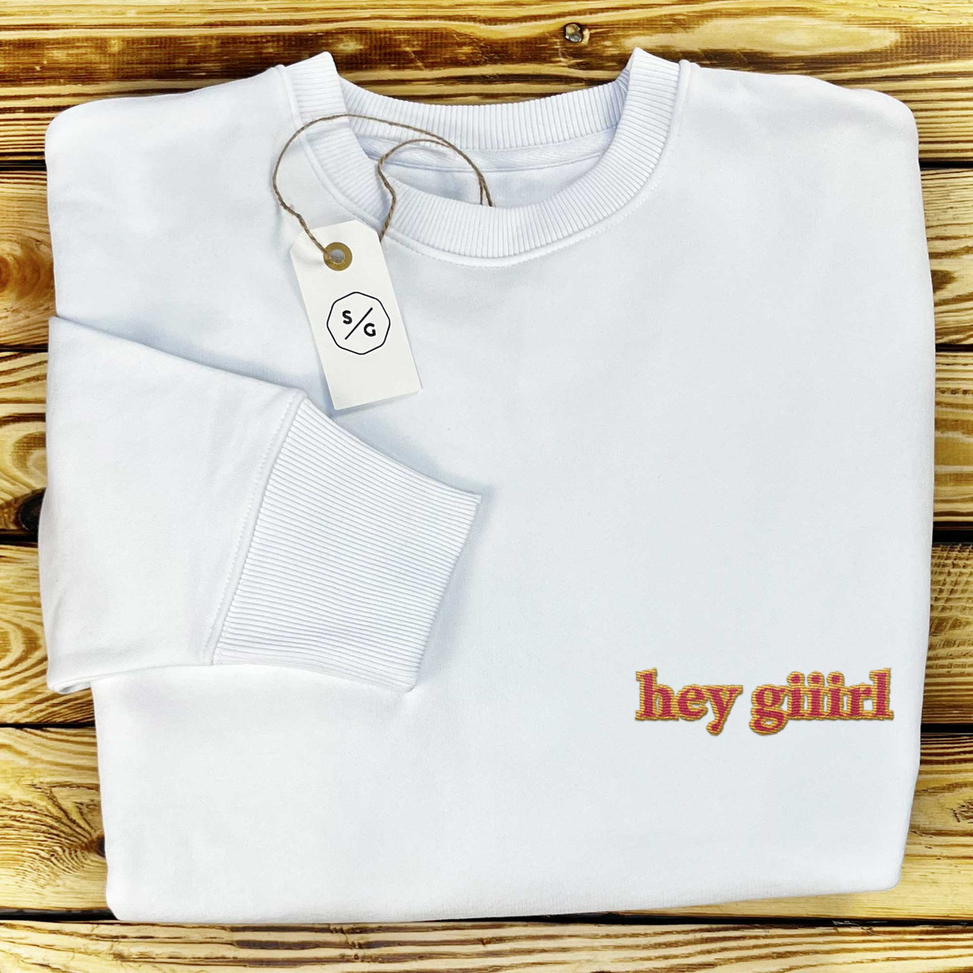 EMBROIDERED SWEATER • HEY GIRL