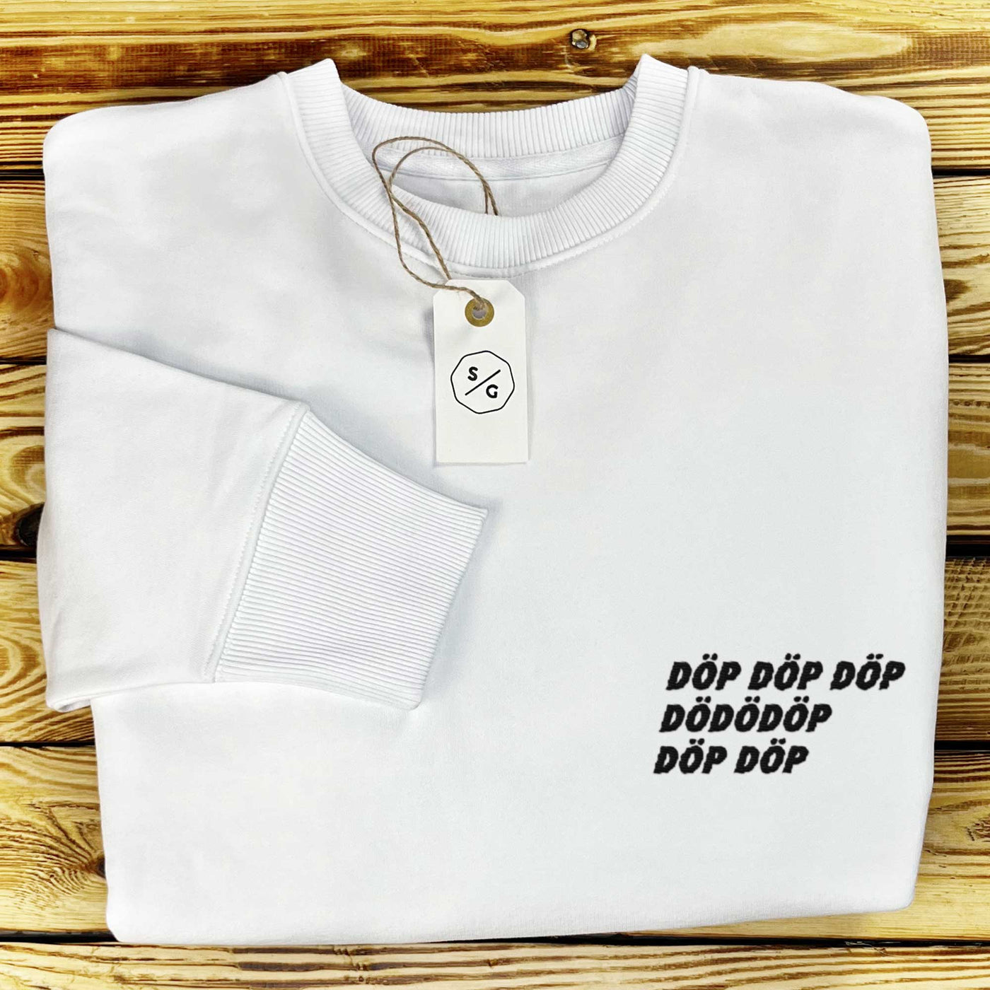 BESTICKTER SWEATER • DÖP DÖP DÖP DÖDÖDÖP DÖP DÖP