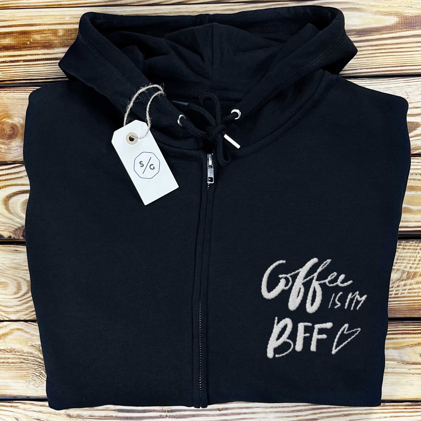 BESTICKTER ZIPPER HOODIE • COFFEE IS MY BFF