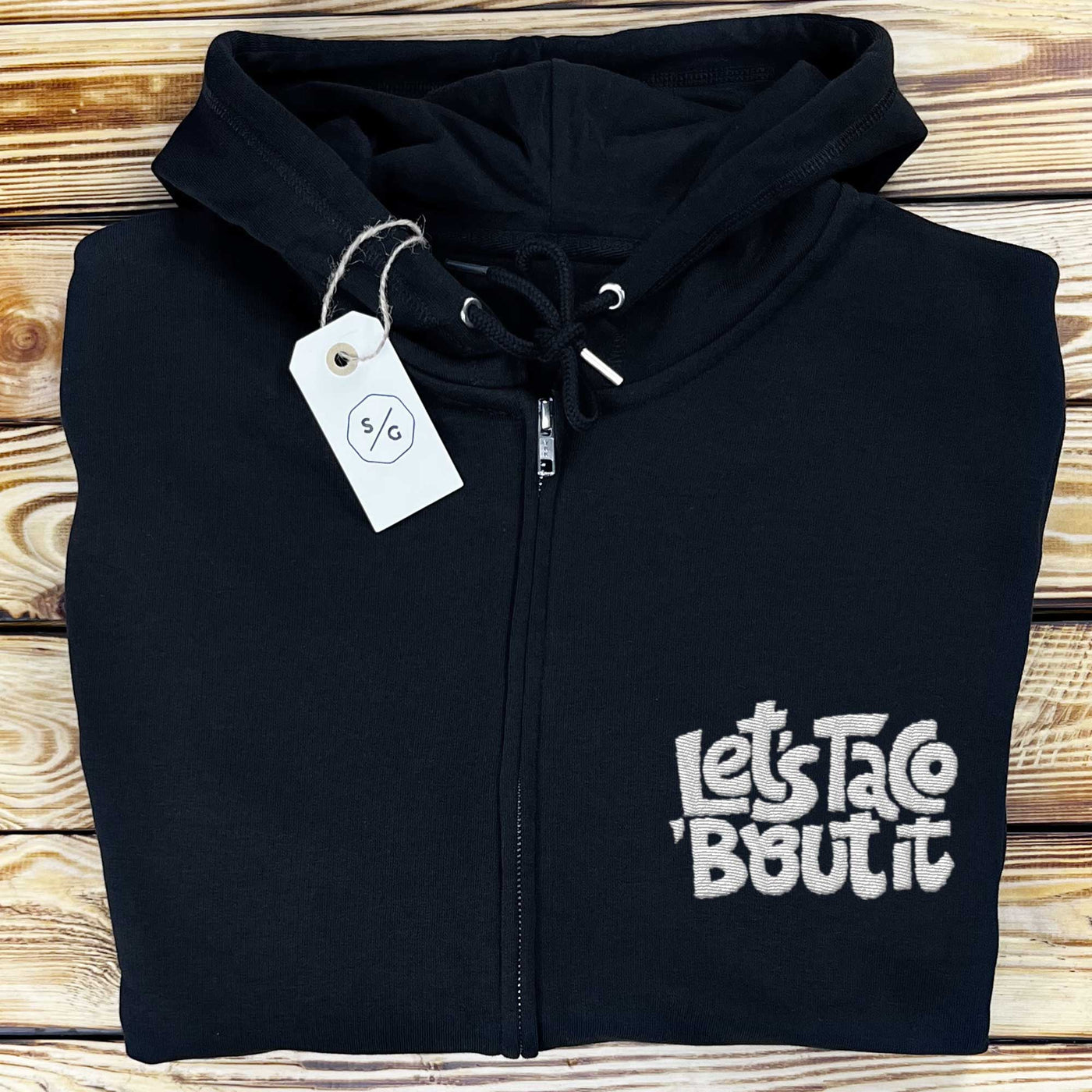 BESTICKTER ZIPPER HOODIE • LET'S TACO 'BOUT IT