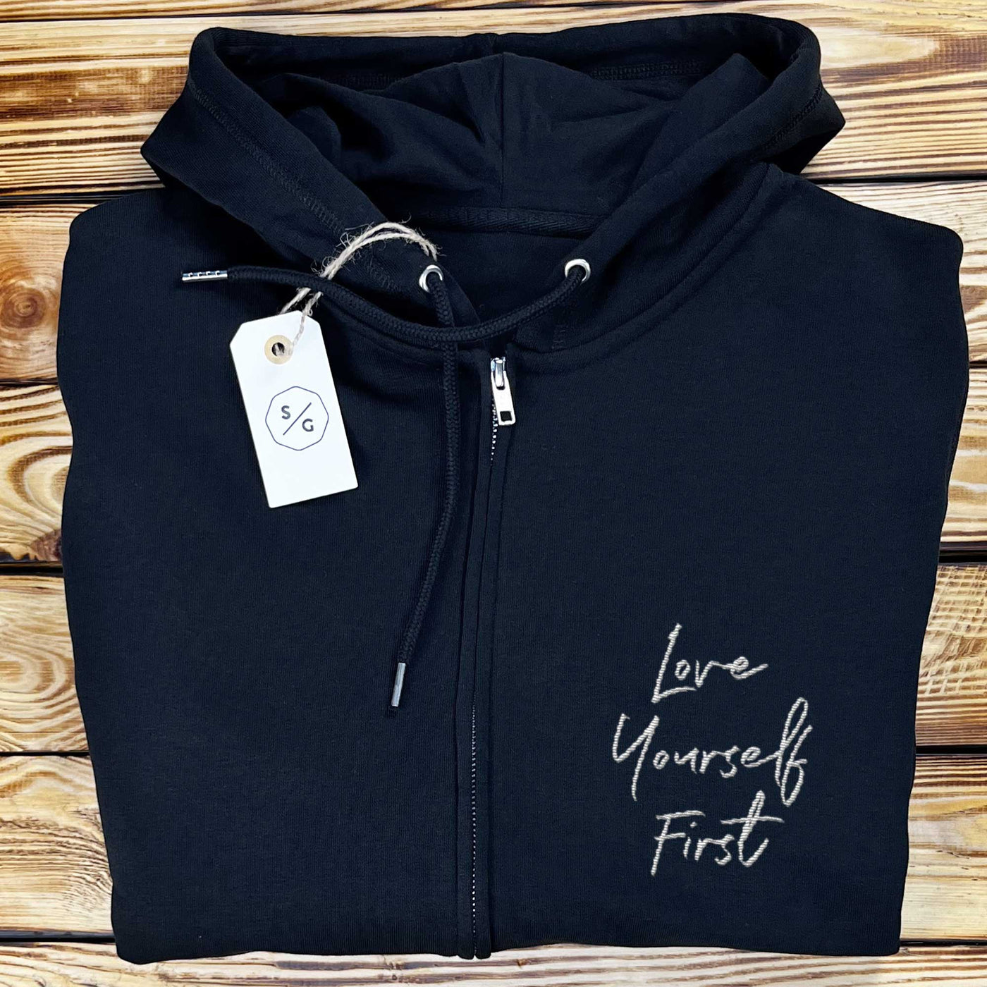 BESTICKTER ZIPPER HOODIE • LOVE YOURSELF FIRST