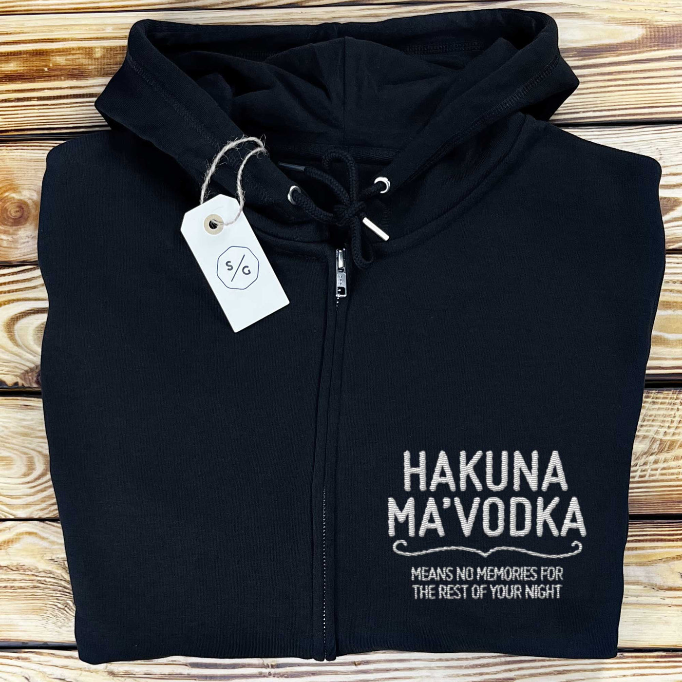 EMBROIDERED ZIPPER HOODIE • HAKUNA MA'VODKA