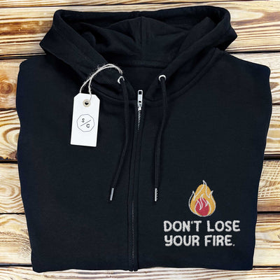 BESTICKTER ZIPPER HOODIE • DON'T LOSE YOUR FIRE