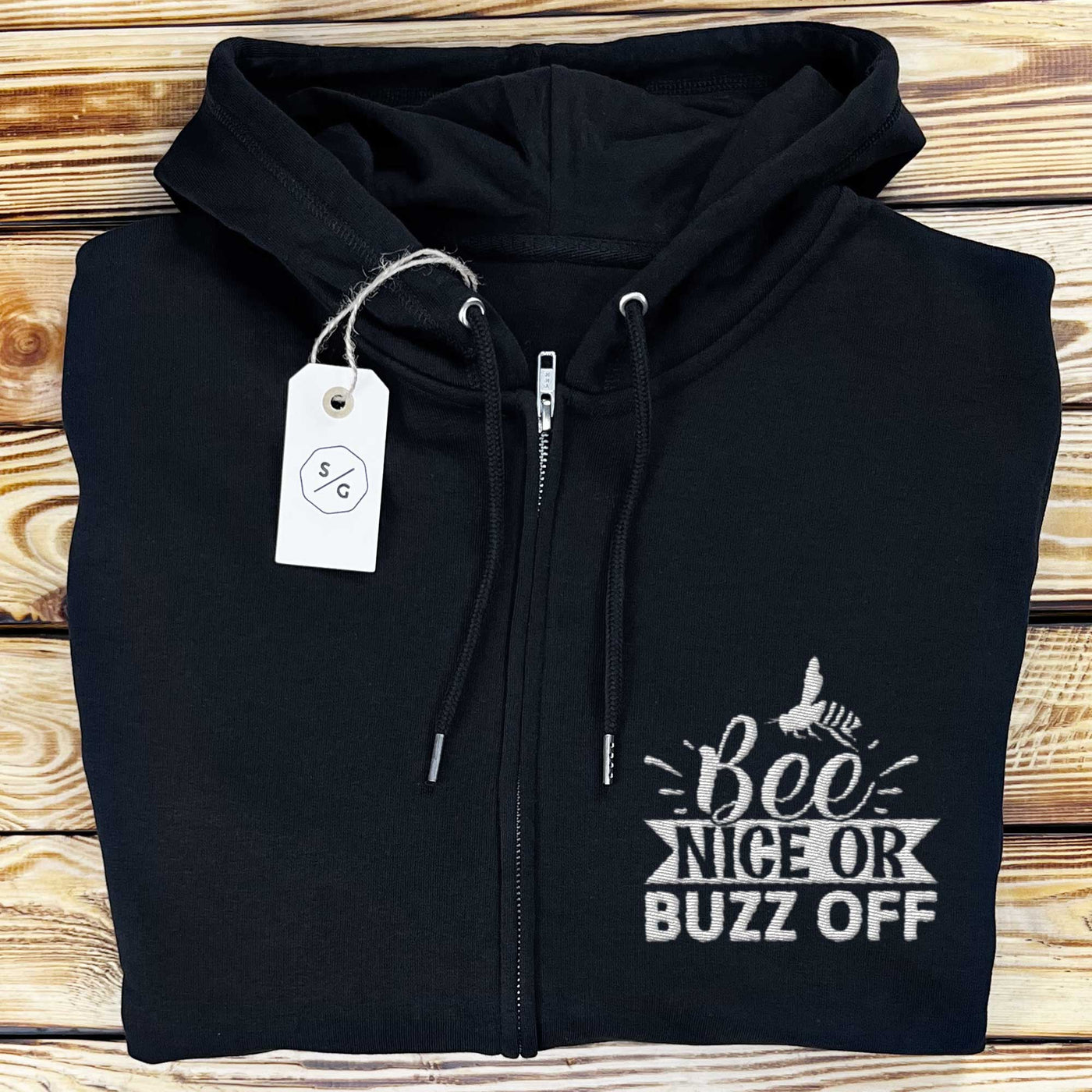 BESTICKTER ZIPPER HOODIE • BEE NICE OR BUZZ OFF