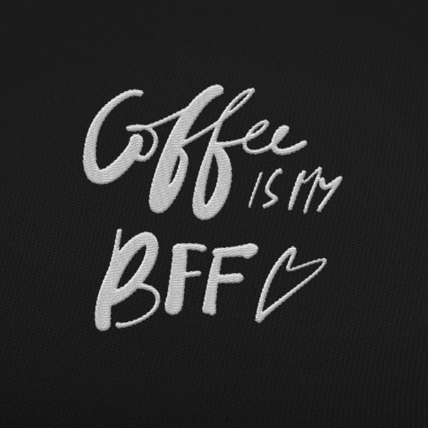 BESTICKTE CAP • COFFEE IS MY BFF
