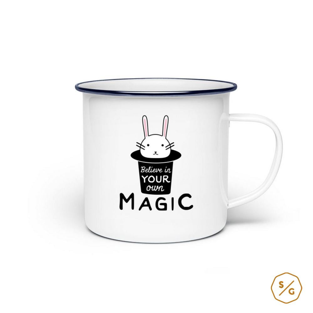 EMAILLE-TASSE (STAHL) • BELIEVE IN YOUR OWN MAGIC