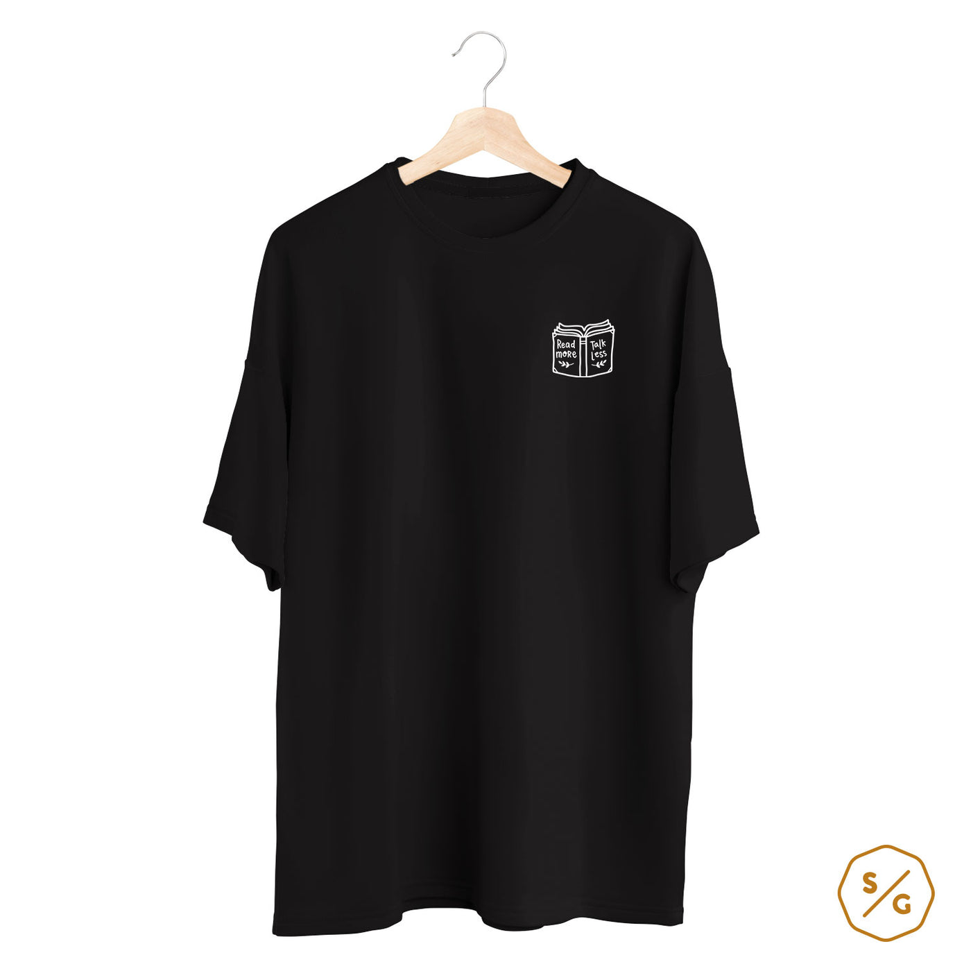 BESTICKTES SHIRT OVERSIZED • READ MORE TALK LESS