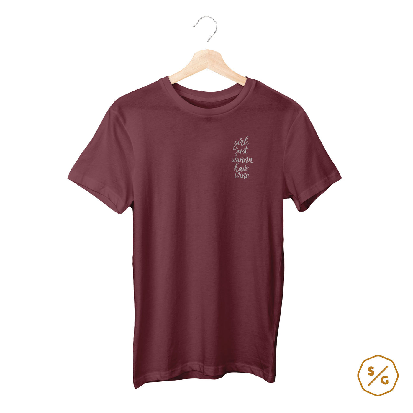 BESTICKTES SHIRT • GIRLS JUST WANNA HAVE WINE