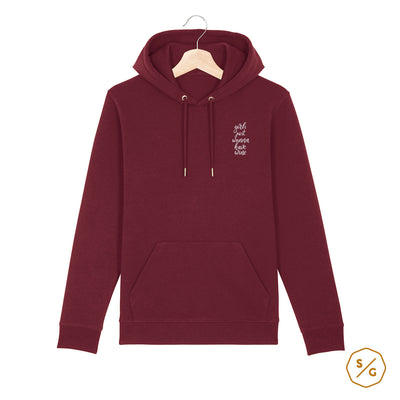 BESTICKTER HOODIE • GIRLS JUST WANNA HAVE WINE