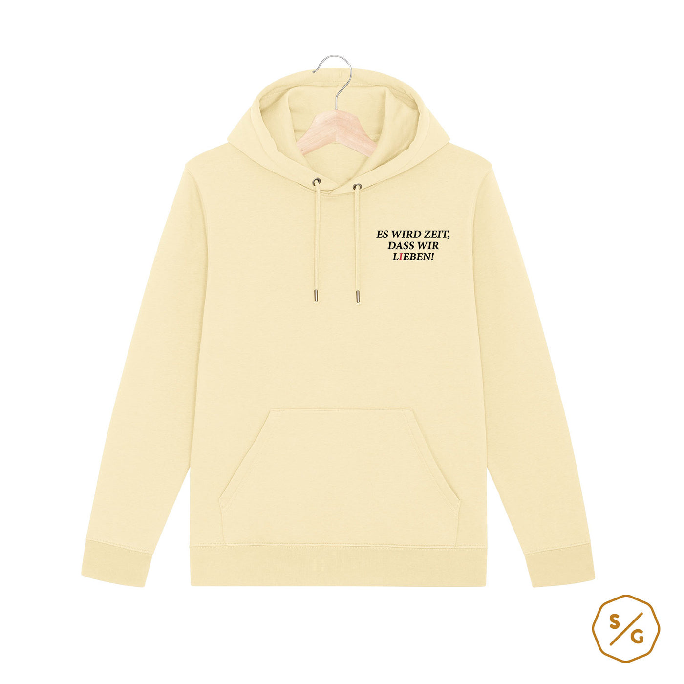 BESTICKTER HOODIE • ES WIRD ZEIT, DASS WIR LIEBEN