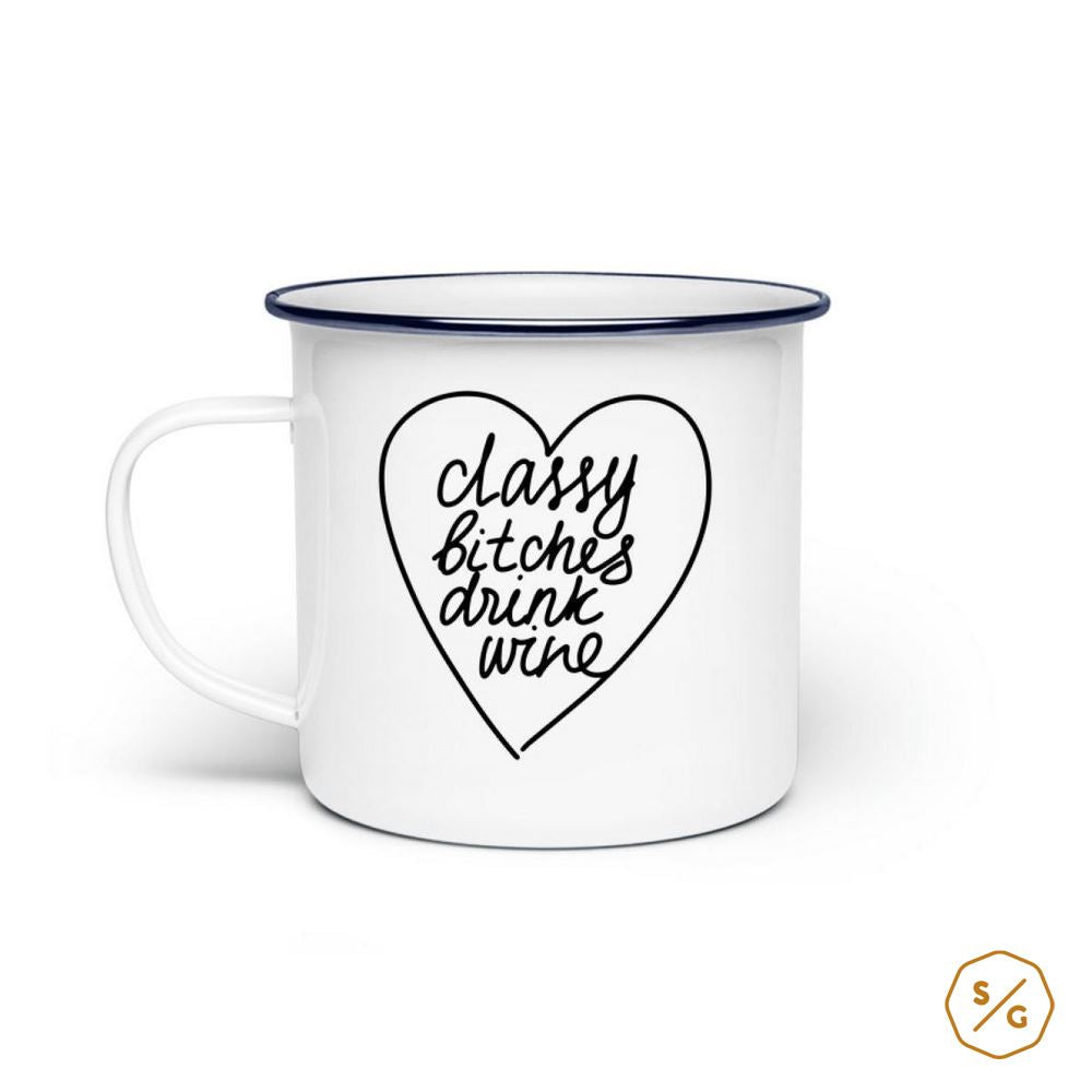 ENAMEL MUG (STEEL) • CLASSY BITCHES DRINK WINE