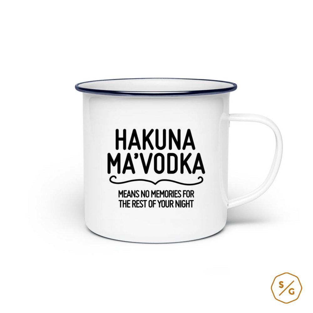 EMAILLE-TASSE (STAHL) • HAKUNA MA VODKA