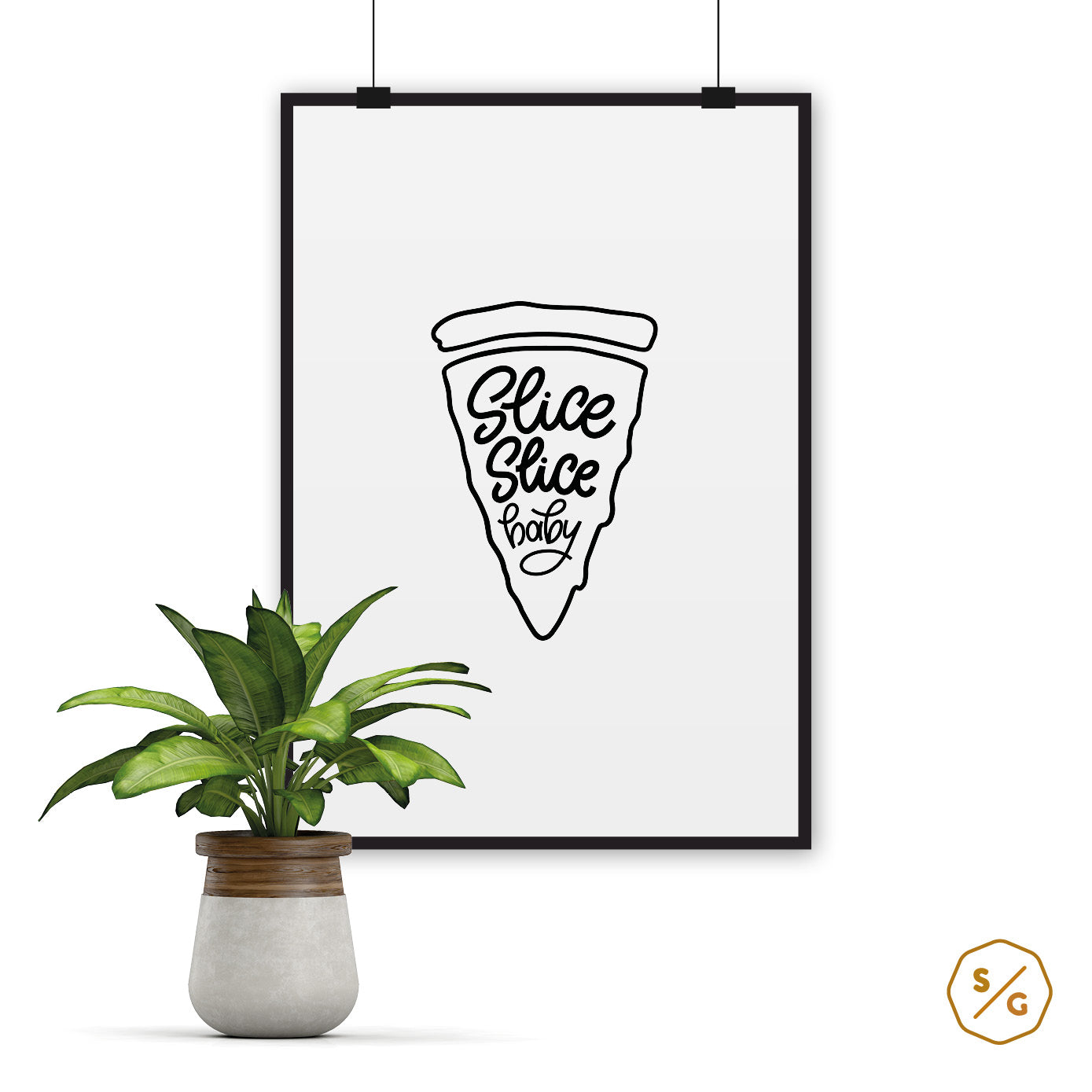 POSTER (VERSCHIED. GRÖSSEN) • SLICE SLICE BABY